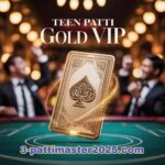 TEEN PATTI GOLD VIP